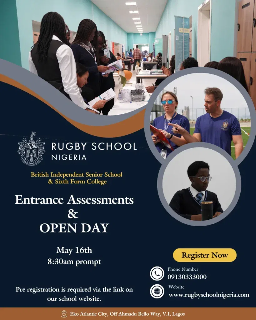 Promotional poster for Rugby School Nigeria’s Open Day & Entrance Assessments on 16 May 2026 at 8:30 am. Features registration details, staff and pupil photos, contact info, and school location in Eko Atlantic City, Lagos.